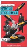 Mary ve Koca Dünya