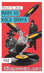 Mary ve Koca Dünya