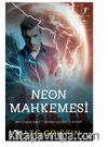 Neon Mahkemesi