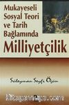 Mukayeseli Sosyal Teori ve Tarih Bağlamında Milliyetçilik