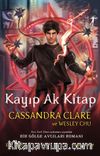 Kayıp Ak Kitap / En Büyük Lanetler İkinci Kitap