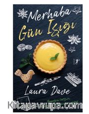 Merhaba Gün Işığı
