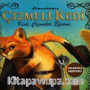 Çizmeli Dedi : Kedi, Çizmeler, Efsane (Çıkartma Hediyeli)