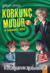 Korkunç Müdür 2 / Ve Başbakanın Beyni