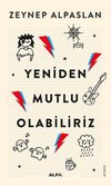 Yeniden Mutlu Olabiliriz