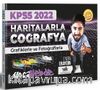 2022 KPSS Haritalarla Coğrafya