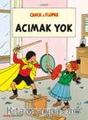 Quick & Flupke - Acımak Yok