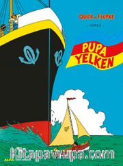 Quick <br /> Flupke - Pupa Yelken