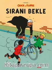 Quick <br /> Flupke - Sıranı Bekle