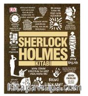 Sherlock Holmes Kitabı (Ciltli) / DK Büyük Fikirler Serisi