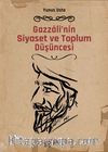 Gazzalî’nin Siyaset ve Toplum Düşüncesi
