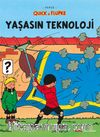 Quick & Flupke - Yaşasın Teknoloji