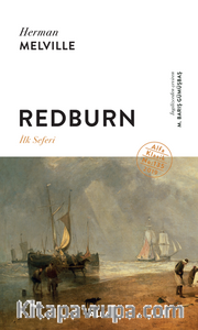 Redburn - İlk Seferi (Ciltli)