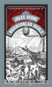 Robinsonlar Okulu - Olağanüstü Yolculuklar 29