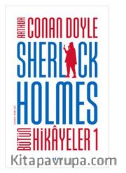 Sherlock Holmes - Bütün Hikayeler 1 (Ciltli)