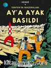 Tenten'in Maceraları 17 - Ay'a Ayak Basıldı 