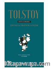 Tolstoy Bütün Eserleri 1 - Ciltli