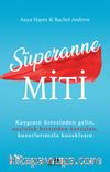 Süperanne Miti