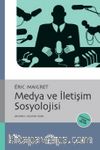 Medya ve İletişim Sosyolojisi