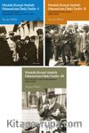 Mustafa Kemal Atatürk Dönemi’nin Öteki Tarihi Seti (3 Kitap Takım)