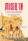 Mısır'ın Ölüler Kitabı & Gün Işığına Çıkma Kitabı