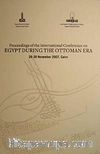 Proceedings Of The International Conference On Egypt During The Ottoman Era (26-30 November 2007, Cairo)