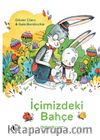 İçimizdeki Bahçe & Mutluluğun Sırrı
