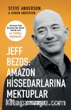 Jeff Bezos: Amazon Hissedarlarına Mektuplar 
