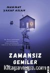 Zamansız Gemiler