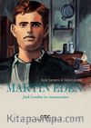 Martin Eden & Jack London’ın Romanından