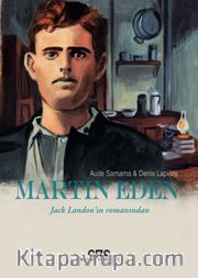 Martin Eden <br /> Jack London’ın Romanından