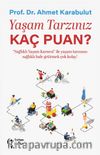 Yaşam Tarzınız Kaç Puan?