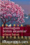 Unuttuğum Bütün Akşamlar