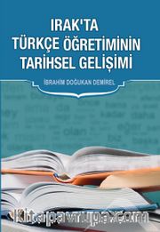 Irak’ta Türkçe Öğretiminin Tarihsel Gelişimi