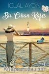Bir Cihan Kafes (Ciltli)