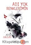Adı Yok Renklerimin
