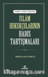Haber-i Vahid Özelinde İslam Hukukçularının Hadis Tartışmaları