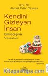 Kendini Gizleyen İnsan