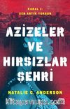 Azizeler ve Hırsızlar Şehri