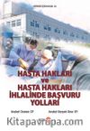Hasta Hakları ve Hasta Hakları İhlalinde Başvuru Yolları