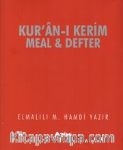 Kur’an-ı Kerim Meal ve Defter