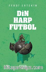 Din, Harp, Futbol