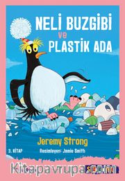 Neli Buzgibi ve Plastik Ada (3. Kitap) (Sen de Oku)
