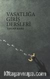 Vasatlığa Giriş Dersleri 