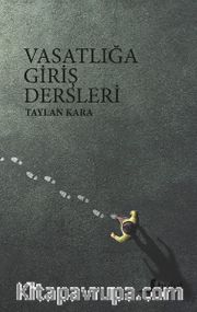 Vasatlığa Giriş Dersleri 