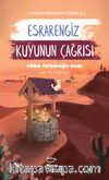 Esrarengiz Kuyunun Çağrısı - Peygamberlerin İzinde 2