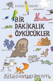 Bir Dakikalık Öykücükler