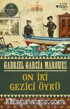 On İki Gezici Öykü