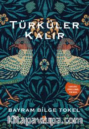 Türküler Kalır