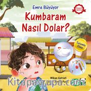 Emre Büyüyor / Kumbaram Nasıl Dolar?